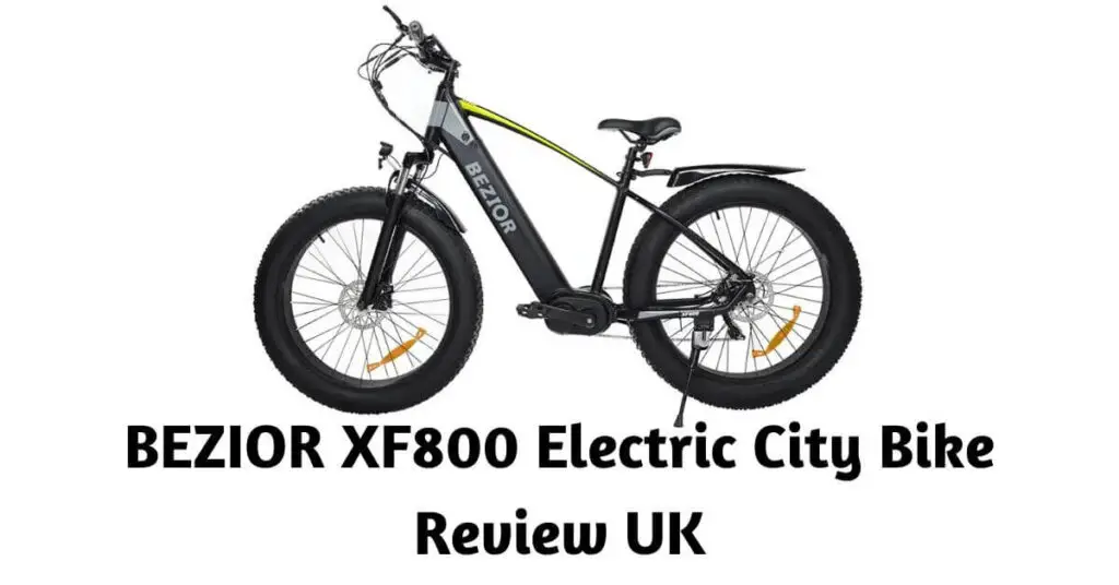 an image of a BEZIOR XF800 Electric City Bike and text underneath saying BEZIOR XF800 Electric City Bike Review UK