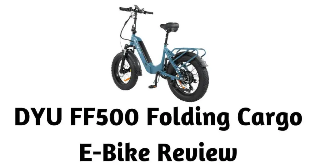 an image of a DYU FF500 Folding Cargo E-Bike in light blue and black and text underneath saying DYU FF500 Folding Cargo E-Bike Review