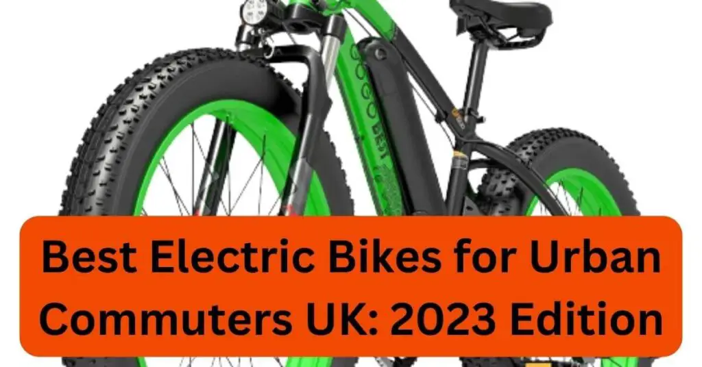 Best Electric Bikes for Urban Commuters UK 2023 Edition 1