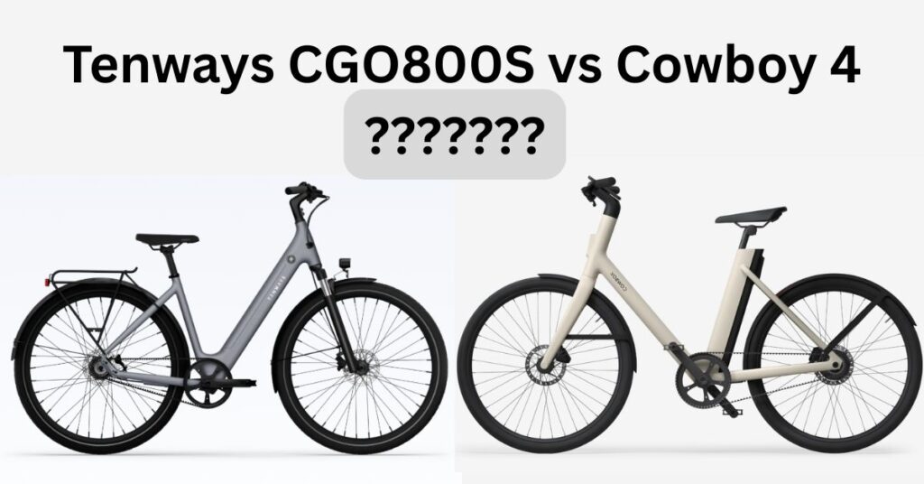 an image with text saying tenways cgo800s vs cowboy 4 electric bikes